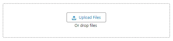 upload or drop files