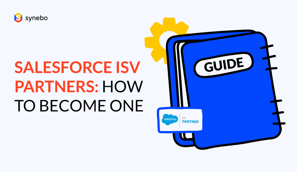 Salesforce ISV Partners: How to Become One
