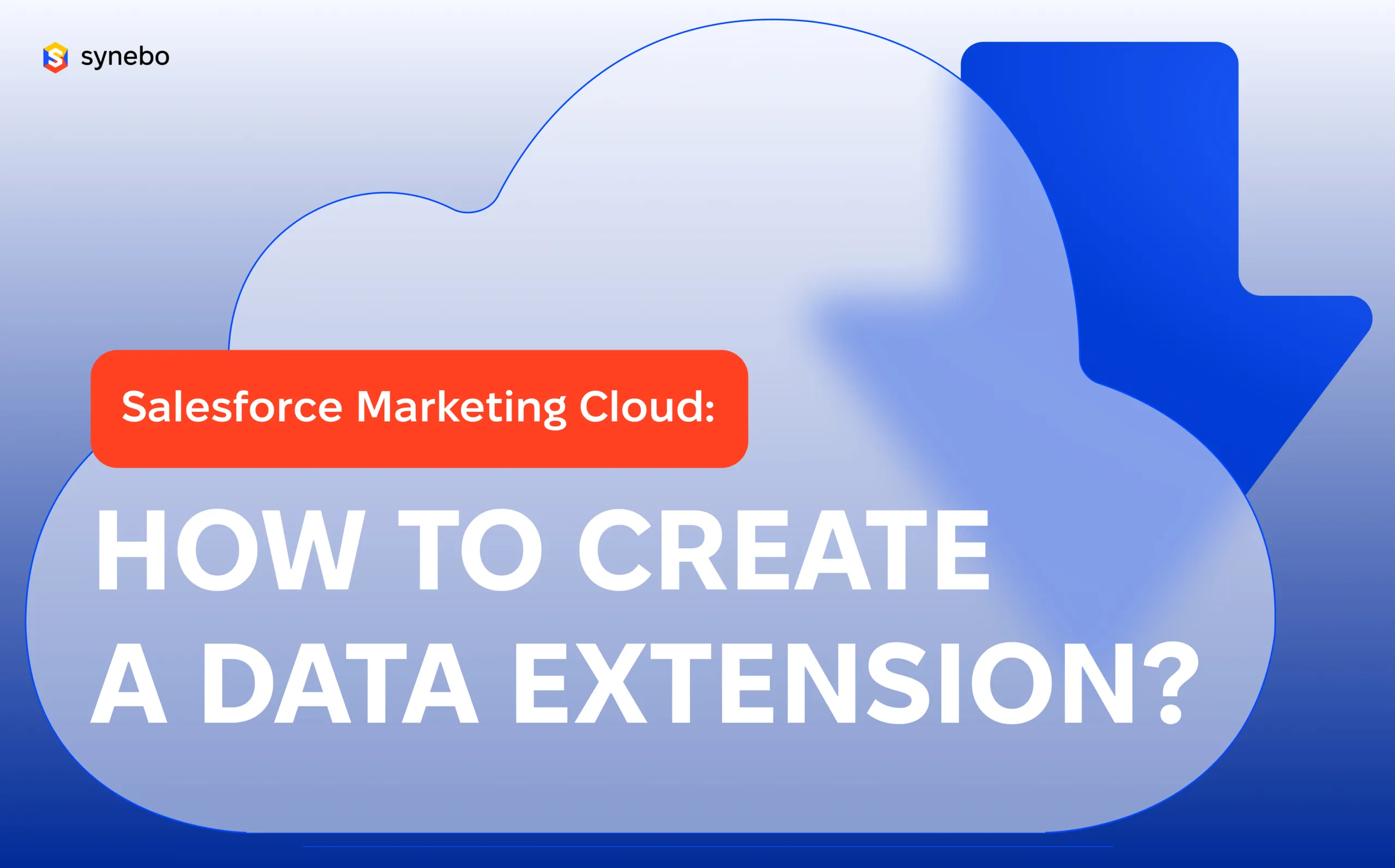 How to create data extension in marketing cloud
