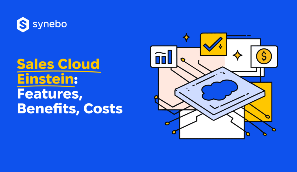 sales-cloud-einstein-features-benefits-costs