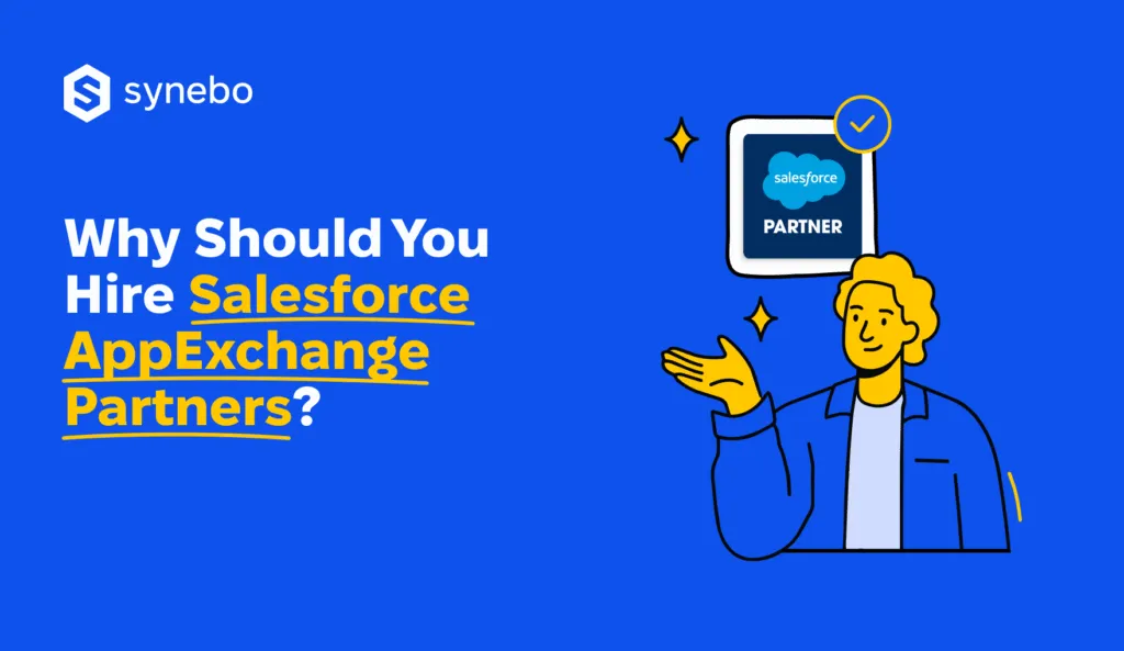 Why_Should_You_Hire_Salesforce_AppExchange_Partner