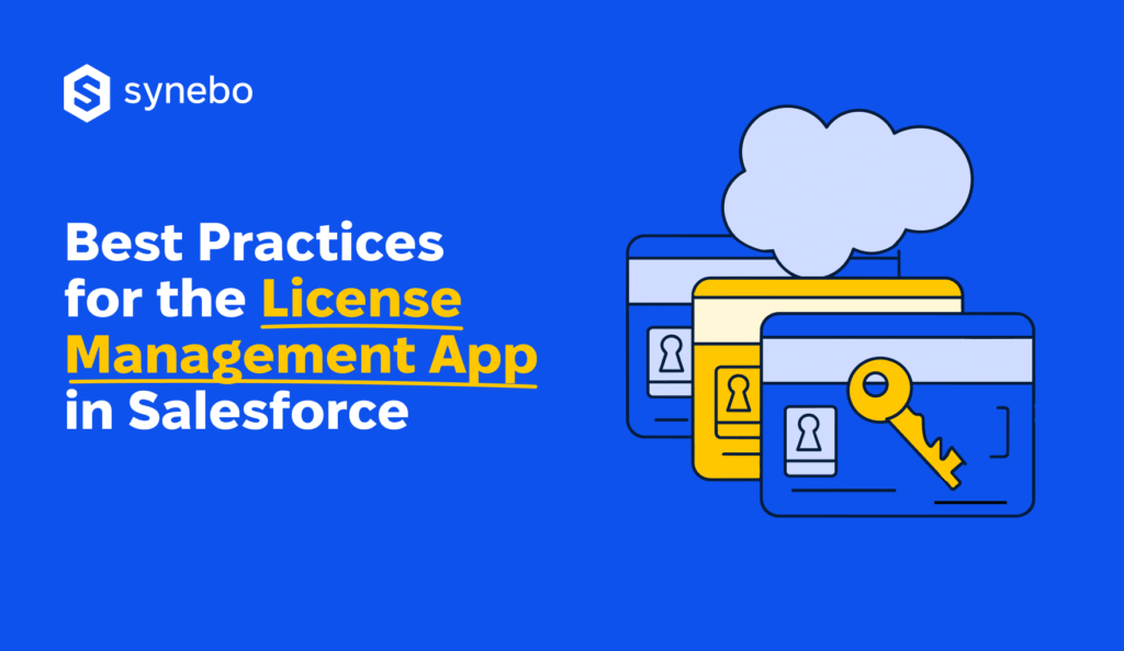 best-practices-for-license-management-app-in-salesforce