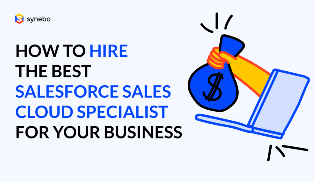How to Hire the Best Salesforce Sales Cloud Specialist for Your Business_cover
