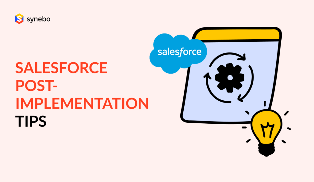 Salesforce-Post-Implementation