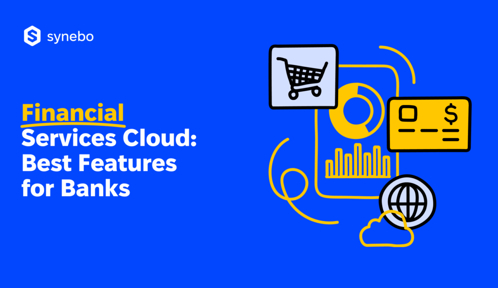 financial-services-cloud-features-for-banks
