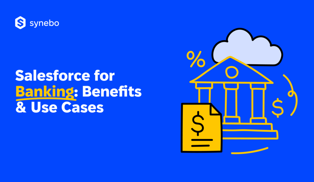 Salesforce-for-Banking-Benefits-Use-Cases