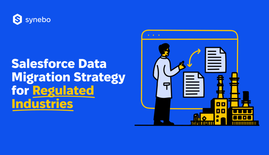 salesforce-migration-strategy-for-regulated-industries