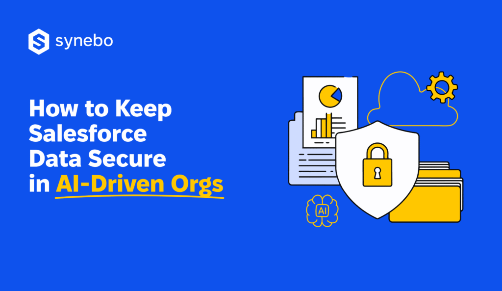 salesforce-ai-security-in-ai-driven-orgs