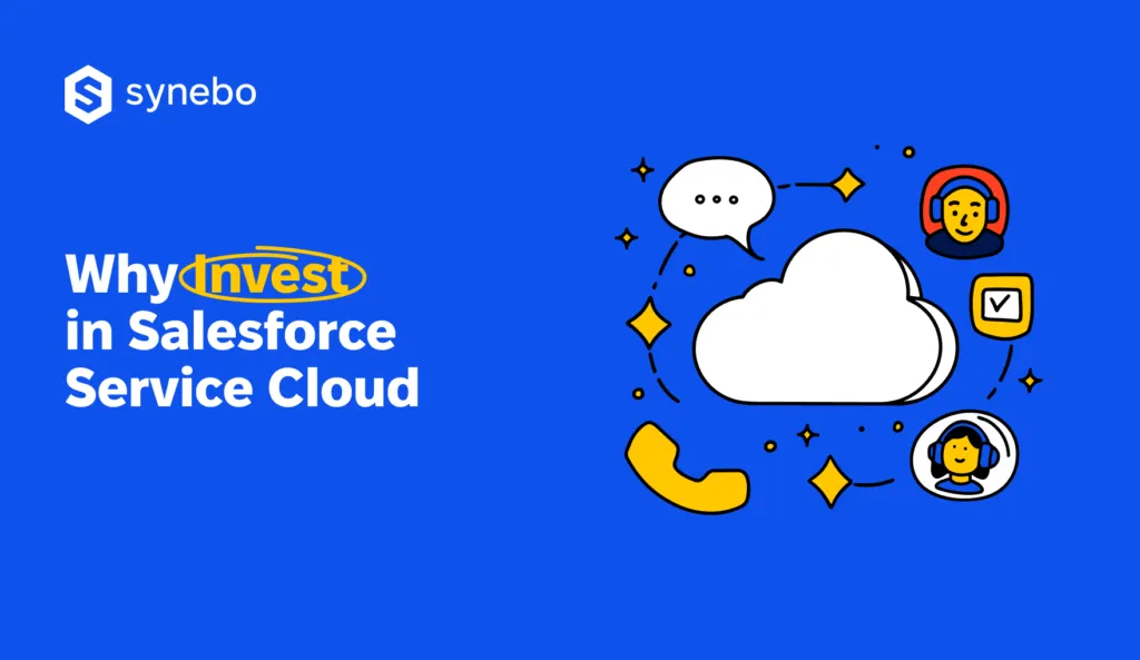 Why_Invest_in_Salesforce_Service_Cloud