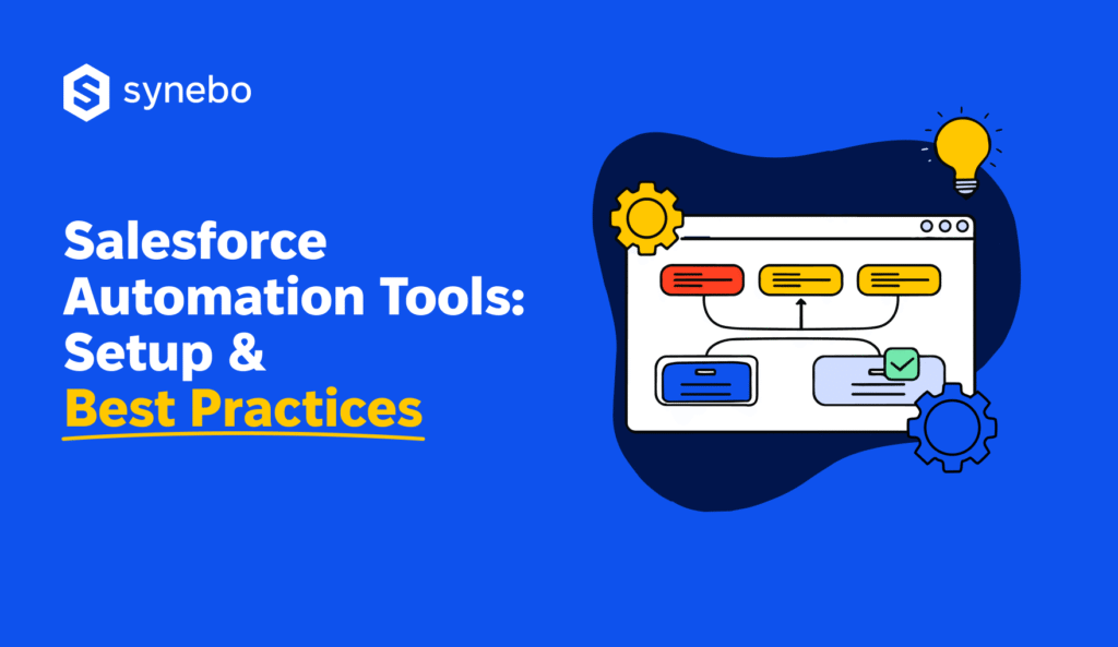 implementing-salesforce-automation-tools-best-practices