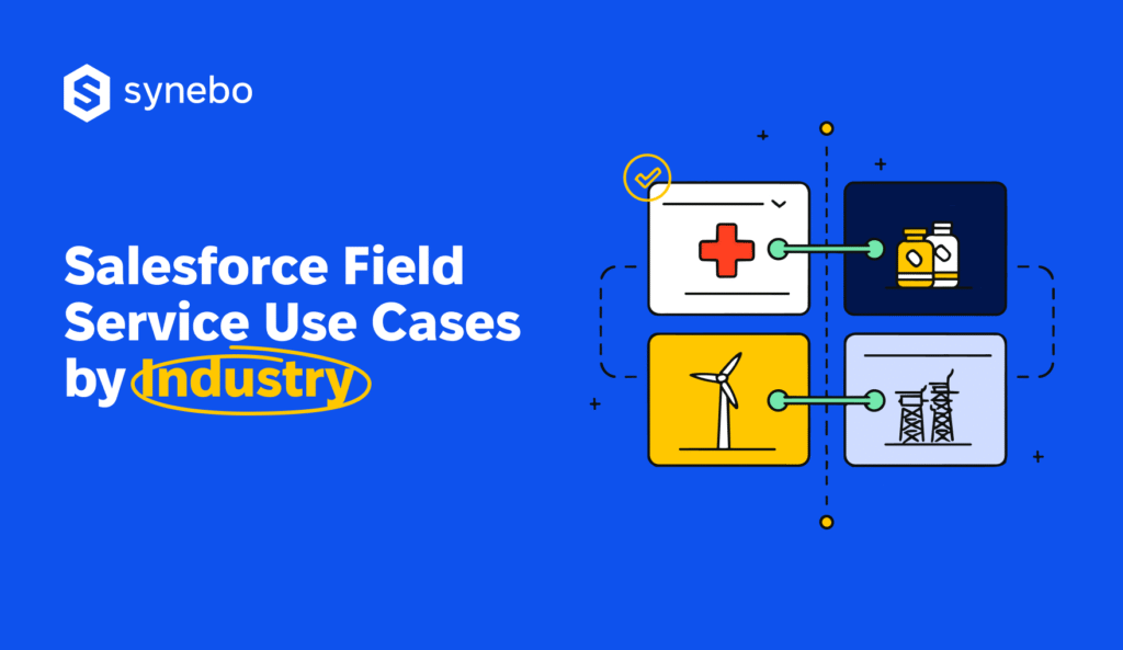 top-salesforce-field-service-use-cases