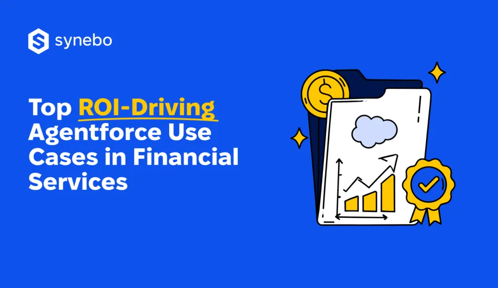 Top_ROI_Driving_Agentforce_Use_Cases_in_Financial_Services