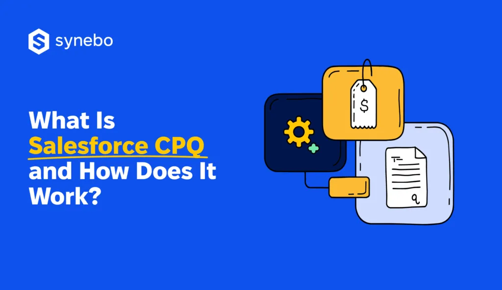 What_Is_Salesforce_CPQ_and_How_Does_It_Work__cover
