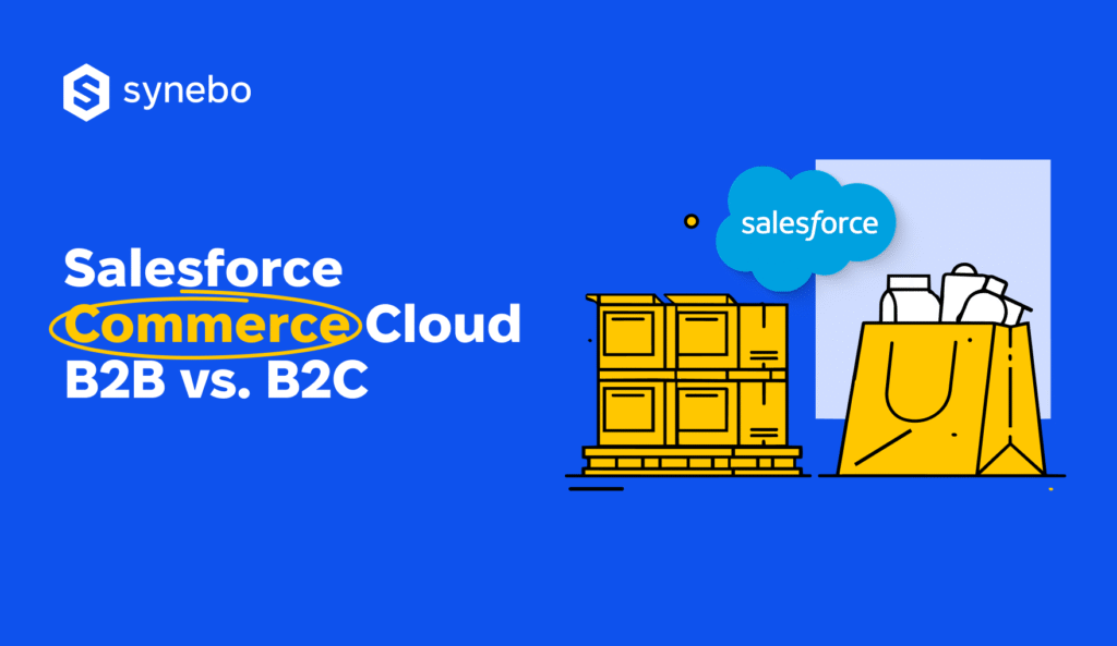 Salesforce-Commerce-Cloud-B2B-vs-B2C