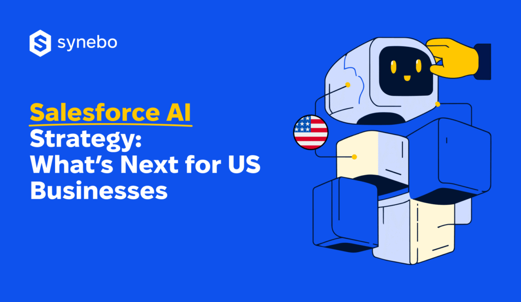 salesforce-ai-strategy-what-is-next-for-usa-businesses